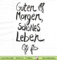 Preview: Guten Morgen schönes Leben - 1 Lunch Serviette