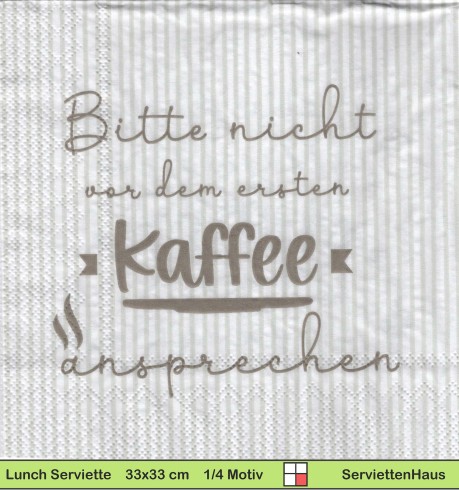 Bitte nicht vor dem ersten Kaffee ansprechen  - 1 Paket mit 20 Servietten