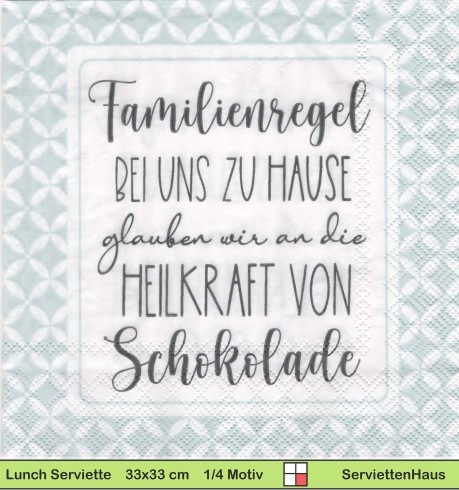 Familienregel Heilkraft der Schokolade - 1 Paket mit 20 Servietten