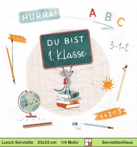 Du bist 1. Klasse - 1 Lunch Serviette