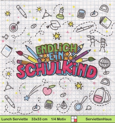 Endlich ein Schulkind - 1 Lunch Serviette