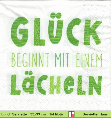 Glück beginnt mit einem Lächeln - 1 Lunch Serviette