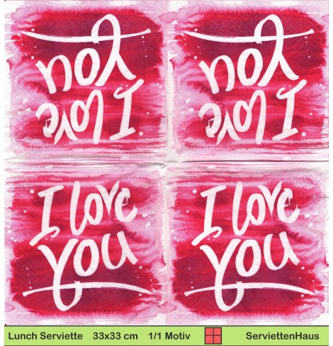 I love you - 1 Lunch Serviette