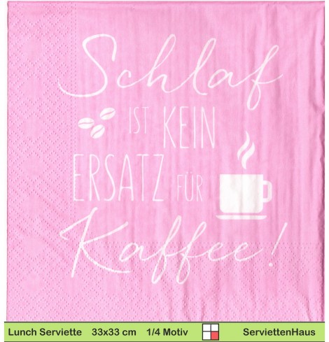Schlaf ist kein Ersatz für Kaffee - 1 Lunch Serviette