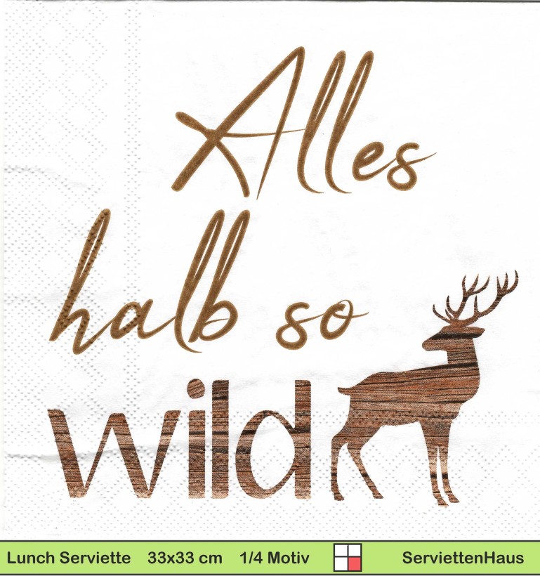 Alles halb so wild mit kleinem Hirsch - 1 Lunch Serviette