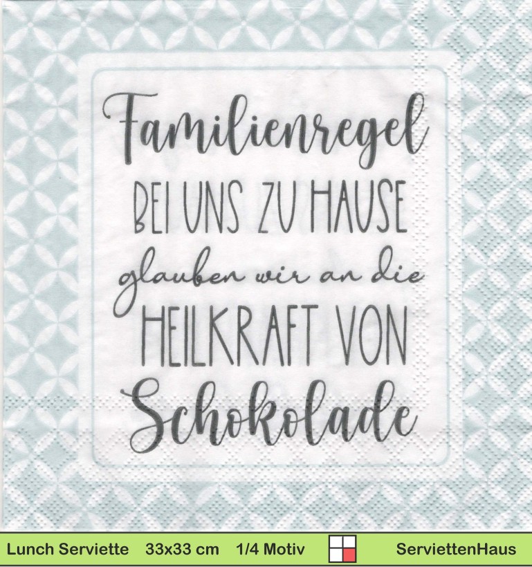 Familienregel Heilkraft der Schokolade - 1 Paket mit 20 Servietten