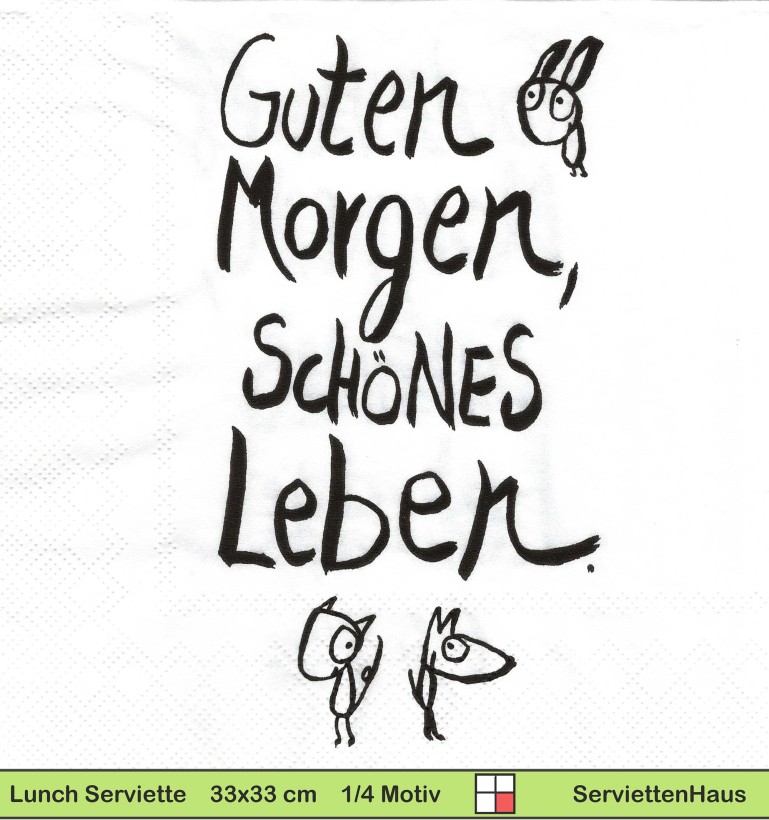 Guten Morgen schönes Leben - 1 Lunch Serviette