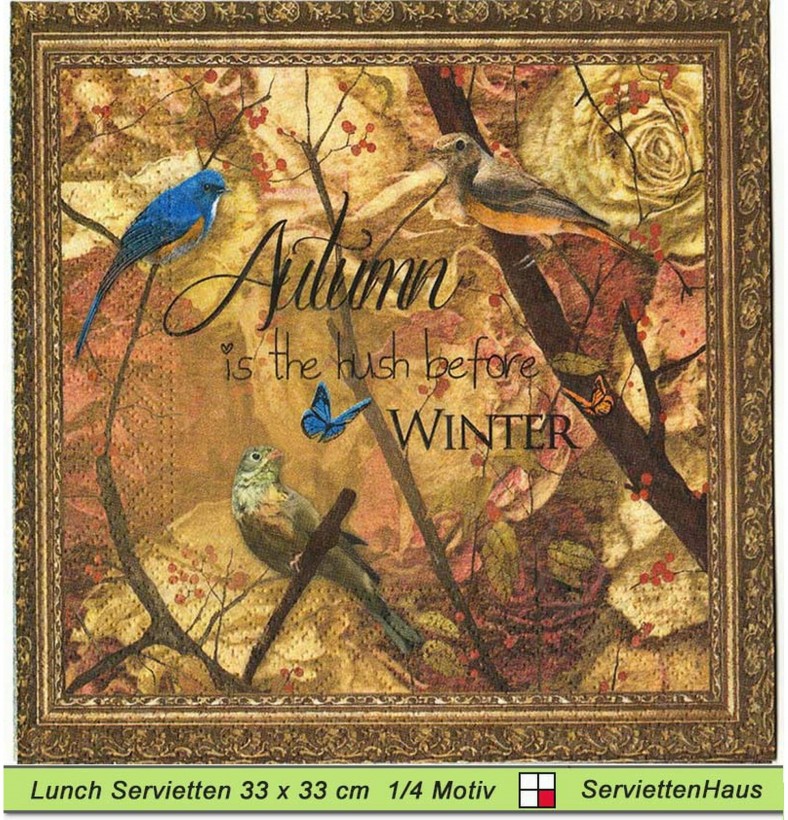 Herbst ist die Stille vor dem Winter - 1 Lunch Serviette
