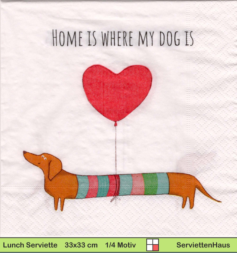 Home is where my dog is - 1 Lunch Serviette