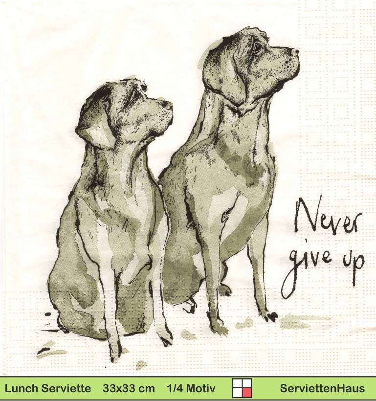 Zwei Hunde Never give up - 1 Lunch Serviette