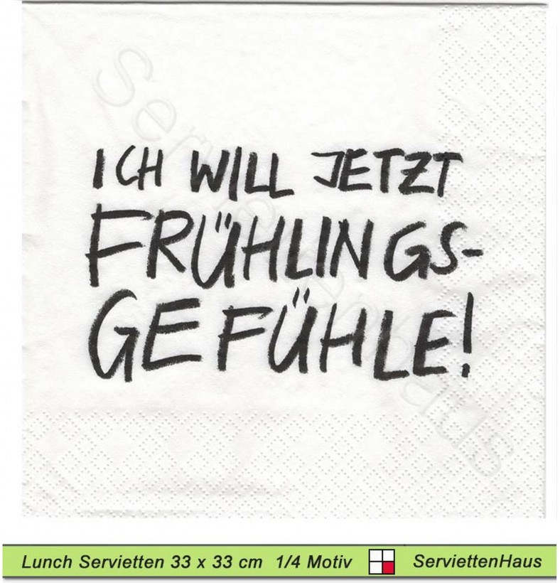 Ich will jetzt Frühlingsgefühle - 1 Lunch Serviette