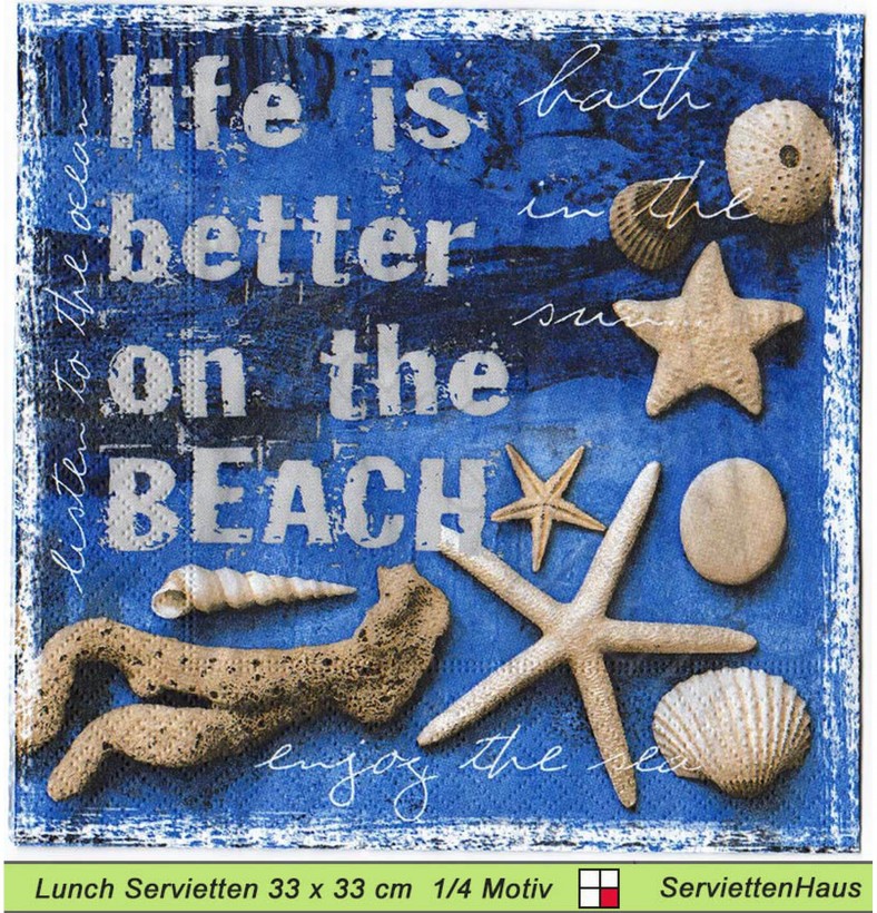 Life is better on the beach - 1 Lunch Serviette