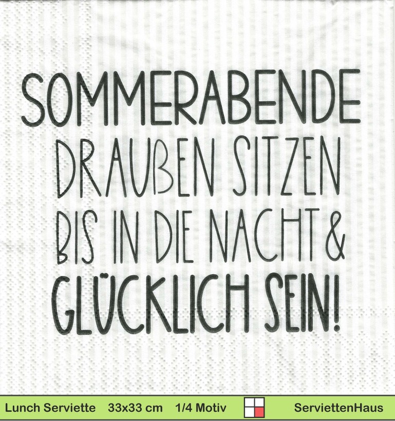 Sommerabende draußen sitzen glücklich sein - 1 Lunch Serviette