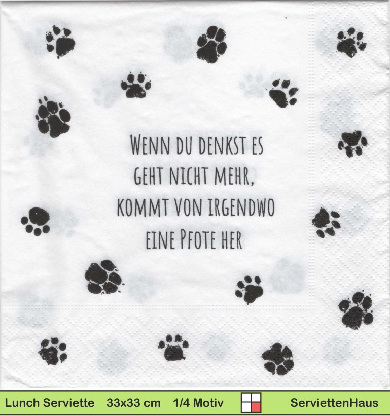 Wenn du denkst es geht nicht mehr kommt von ... - 1 Lunch Serviette