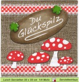 Du Glückspilz - 1 Lunch Serviette