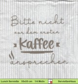 Bitte nicht vor dem ersten Kaffee ansprechen  - 1 Paket mit 20 Servietten