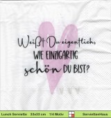 Weißt du eigentlich wie einzigartig schön du bist  - 1 Paket mit 20 Servietten